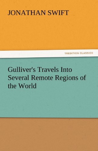 Cover for Jonathan Swift · Gulliver's Travels into Several Remote Regions of the World (Tredition Classics) (Paperback Bog) (2011)