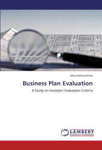 Cover for Dina Aleksandrova · Business Plan Evaluation: a Study on Investors' Evaluation Criteria (Taschenbuch) (2011)