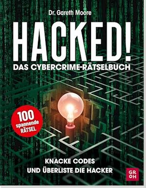 Cover for Gareth Moore · Hacked! Das Cybercrime-rÃ¤tselbuch (Book)