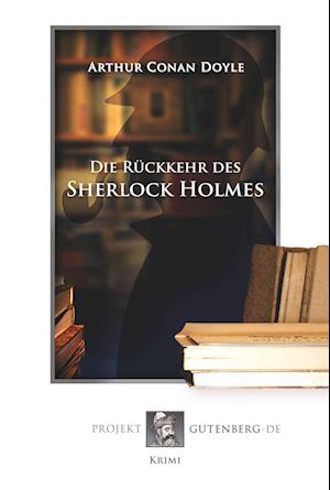 Cover for Arthur Conan Doyle · Die Rückkehr des Sherlock Holmes (Paperback Book) (2019)