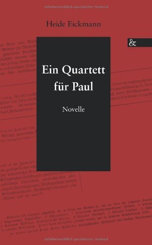 Cover for Heide Eickmann · Ein Quartett Fur Paul (Paperback Book) [German edition] (2012)