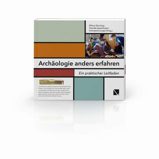 Cover for Dunning · Archäologie anders erfahren (Book)