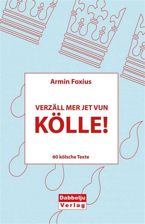 Cover for Foxius · Verzäll mer jet vun Kölle (Bok)