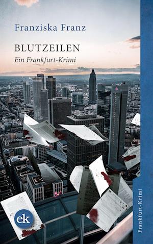 Blutzeilen - Franziska Franz - Books - edition krimi - 9783948972509 - March 14, 2022