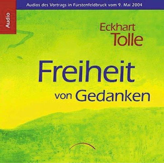 Cover for Tolle · Freiheit von Gedanken,CDA (Book)