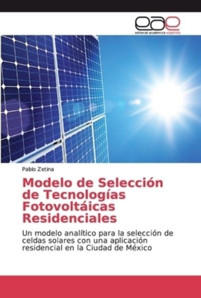 Cover for Zetina · Modelo de Selección de Tecnologí (Book) (2018)