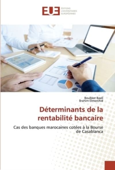 Cover for Boubker Baali · Determinants de la rentabilite bancaire (Paperback Book) (2020)