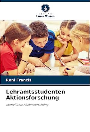 Cover for Francis · Lehramtsstudenten Aktionsforsch (Book)