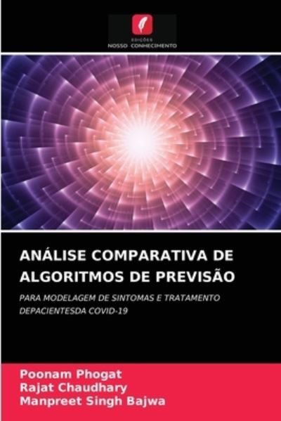 Cover for Poonam Phogat · Analise Comparativa de Algoritmos de Previsao (Paperback Book) (2021)