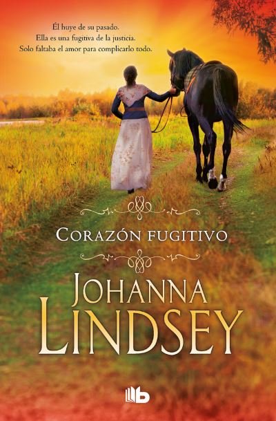 Cover for Johanna Lindsey · Corazon fugitivo / Wildfire In His Arms (Paperback Bog) (2018)