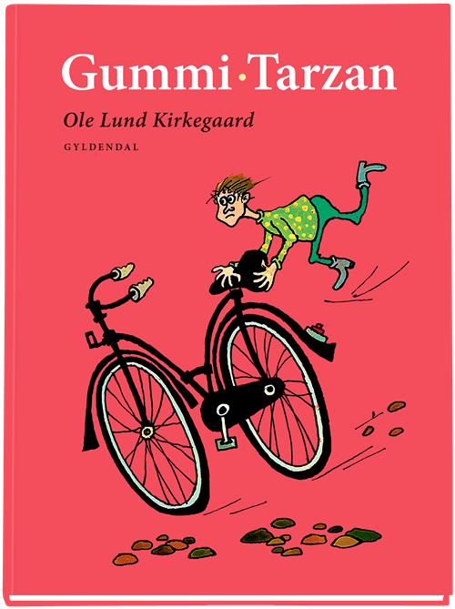 Cover for Ole Lund Kirkegaard · Gummi-Tarzan (Innbunden bok) [1. utgave] (2020)