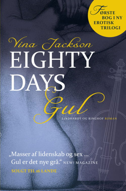 Cover for Vina Jackson · Eighty Days - Gul (Bound Book) [1º edição] (2013)