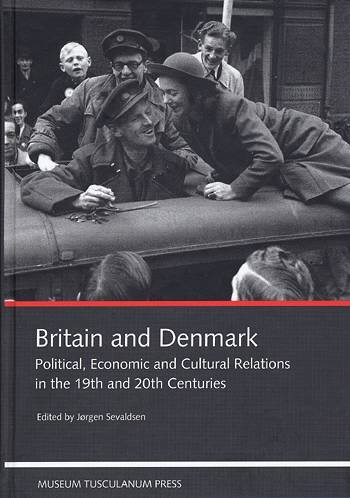 Cover for Bjørke Bo · Britain and Denmark (Indbundet Bog) [1. udgave] [Indbundet] (2002)