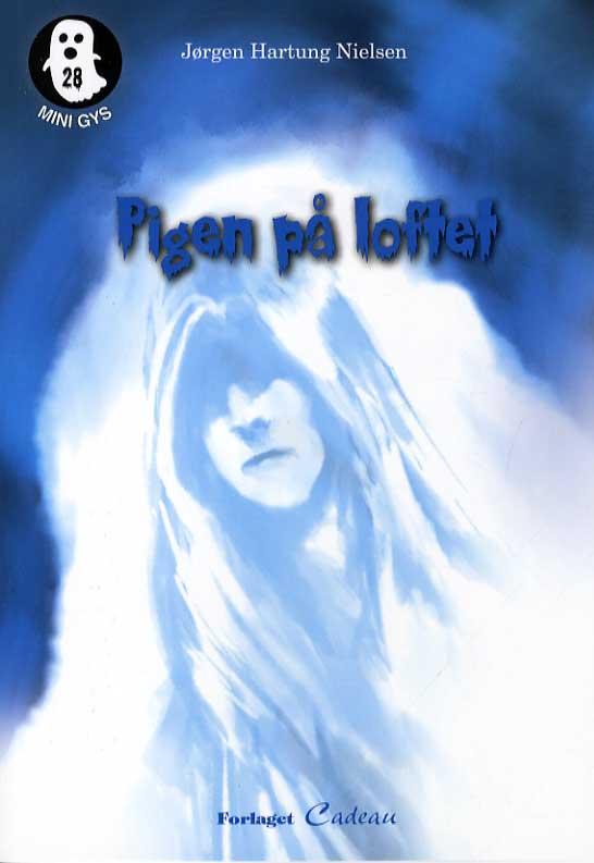 Cover for Jørgen Hartung Nielsen · Mini-gys: Pigen på loftet (Sewn Spine Book) [1.º edición] (2014)