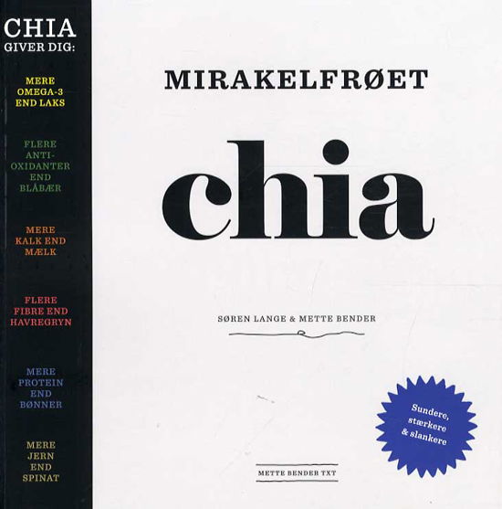 Cover for Søren Lange og Mette Bender · Mirakelfrøet CHIA (Sewn Spine Book) [1º edição] (2014)