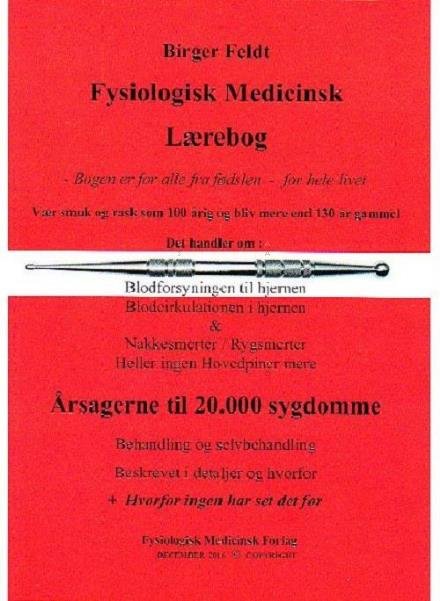 Cover for Birger Feldt · Fysiologisk Medicinsk Lærebog (Paperback Book) [1e uitgave] (2016)