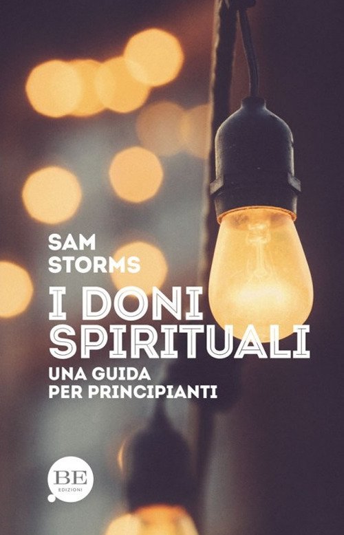 Cover for Sam Storms · I Doni Spirituali. Una Guida Per Principianti (Book)