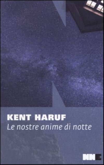 Cover for Kent Haruf · Le Nostre Anime Di Notte (Bok)