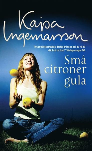 Cover for Kajsa Ingemarsson · Små citroner gula (ePUB) (2013)
