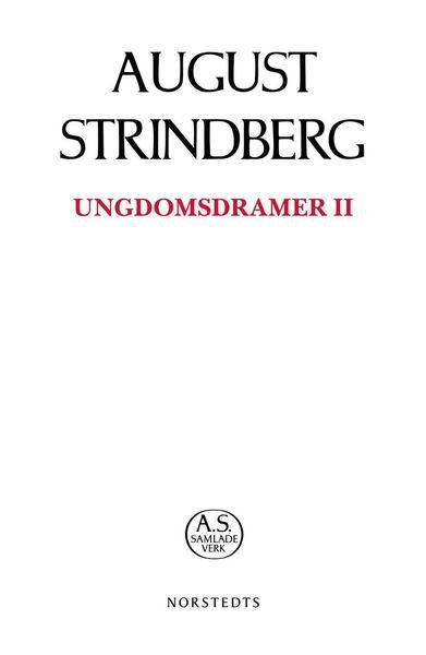 Cover for August Strindberg · August Strindbergs samlade verk POD: Ungdomsdramer I (Bok) (2019)
