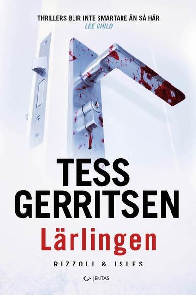 Cover for Tess Gerritsen · Rizzoli &amp; Isles: Lärlingen (Bound Book) (2017)