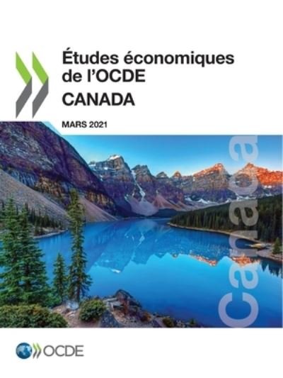 Cover for Oecd · Etudes Economiques de l'Ocde: Canada 2021 (Pocketbok) (2021)