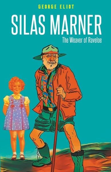 Cover for George Eliot · Silas Marner (Paperback Book) (2021)