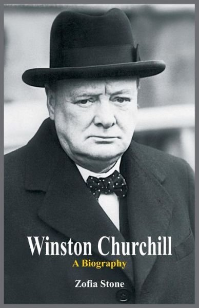Cover for Zofia Stone · Winston Churchill: A Biography (Paperback Book) (2016)