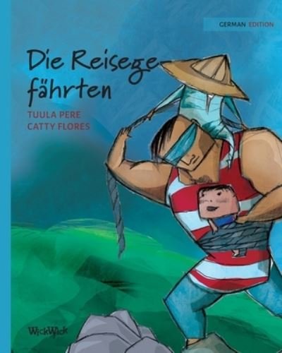 Cover for Tuula Pere · Die Reisegefahrten: German Edition of Traveling Companions (Paperback Bog) [Softcover edition] (2021)