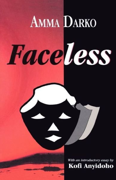 Cover for Amma Darko · Faceless (Pocketbok) (1996)
