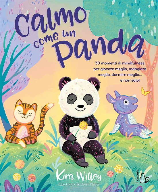 Cover for Kira Willey · Calmo Come Un Panda. Ediz. A Colori (Book)