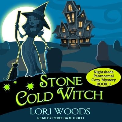 Cover for Lori Woods · Stone Cold Witch (CD) (2018)