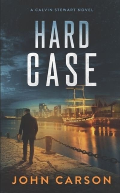 Cover for John Carson · Hard Case (Paperback Bog) (2022)