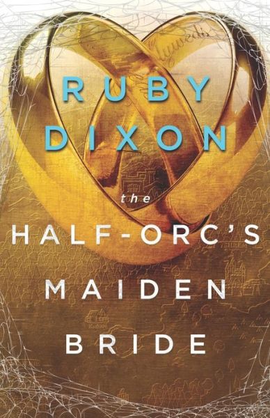 Cover for Ruby Dixon · The Half-Orc's Maiden Bride (Pocketbok) (2022)