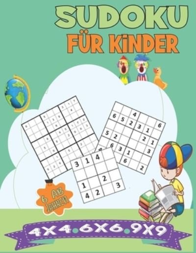 Cover for Roz Sudoku Kinder · Sudoku fur Kinder ab 6 Jahren (Taschenbuch) (2021)