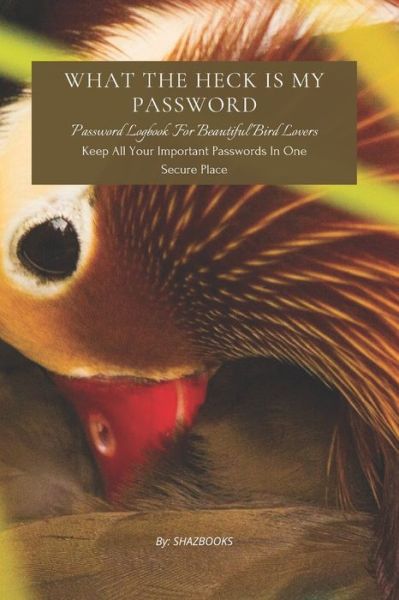 Cover for Waqar Ahmed · What the Heck Is My Password (Paperback Book) (2020)