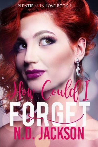 Cover for N D Jackson · How Could I Forget (Paperback Book) (2020)