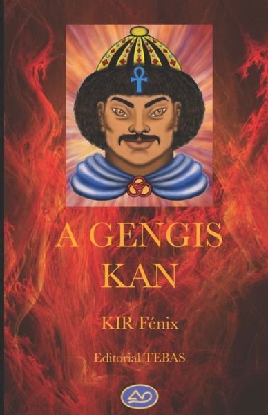 Cover for Kir Fénix Hámilton · A Gengis Kan (Paperback Book) (2020)