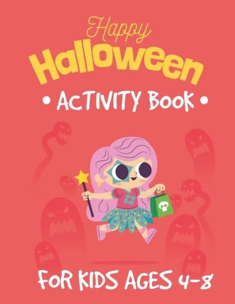 Cover for Tim Tama · Halloween Activity Book for Kids Ages 4-8 (Paperback Bog) (2020)