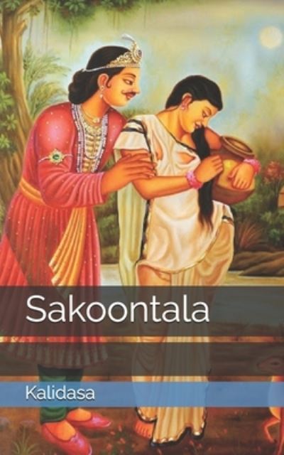 Cover for Kalidasa · Sakoontala (Paperback Book) (2021)