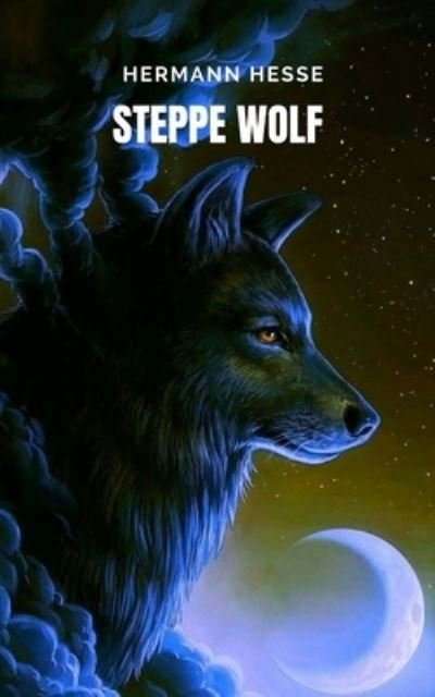 Cover for Hermann Hesse · Steppe wolf (Paperback Bog) (2021)