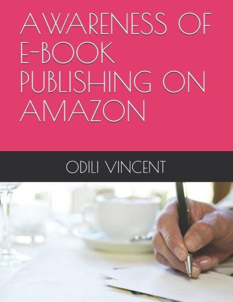 Cover for Odili Benjamin Vincent C S Sp · Awareness of E-Book Publishing on Amazon (Taschenbuch) (2021)