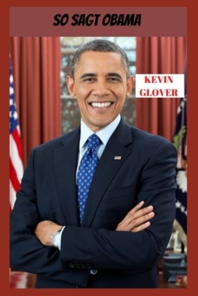 Cover for Glover Kevin Glover · So sagt Obama (Paperback Book) (2022)