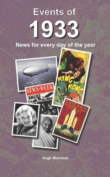 Cover for Hugh Morrison · Events of 1933: news for every day of the year (Paperback Book) (2022)