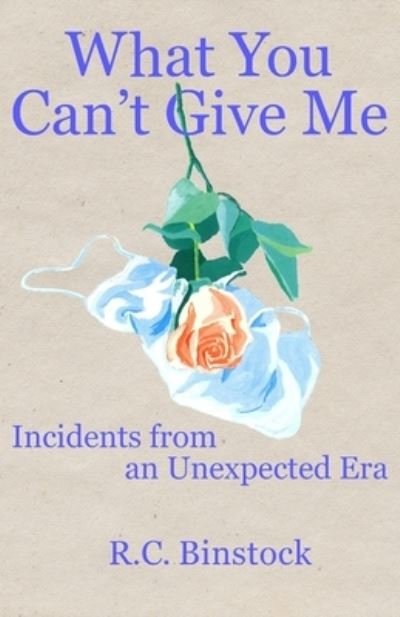 Cover for Amazon Digital Services LLC - Kdp · What You Can't Give Me (Paperback Book) (2022)