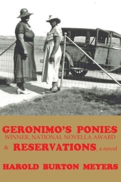 Cover for Harold Burton Meyers · Geronimo's Ponies and Reservations (Pocketbok) (2021)