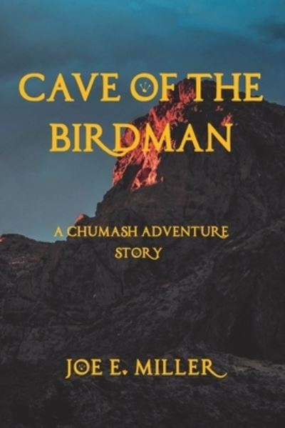 Cover for Joe Miller · Cave of the Birdman (Book) (2022)