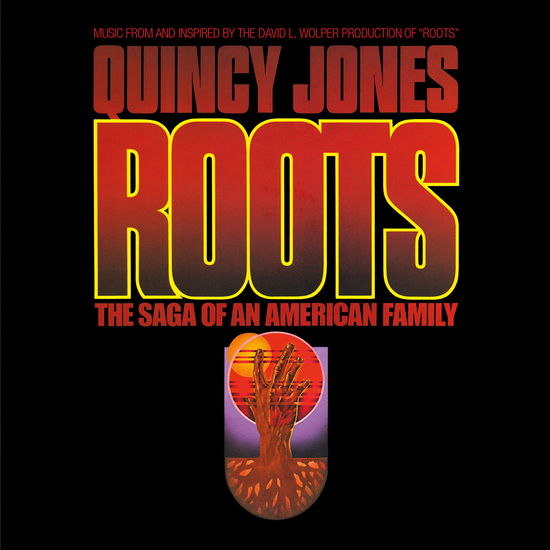 Cover for Original TV Soundtrack / Quincy Jones · Roots: The Saga Of An American Family (LP) (2016)