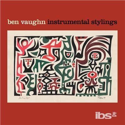 Instrumental Stylings - Ben Vaughn - Musik - BAR/NONE RECORDS - 0032862005510 - 26 januari 2018