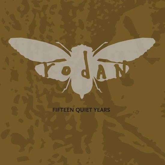 Cover for Rodan · Fifteen Quiet Years (LP) (2013)